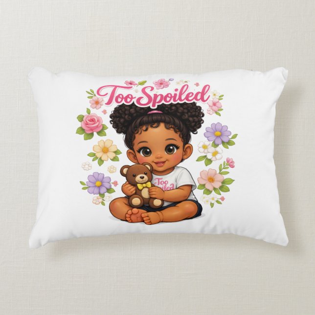 Too Spoiled! Decorative Cushion (Front)