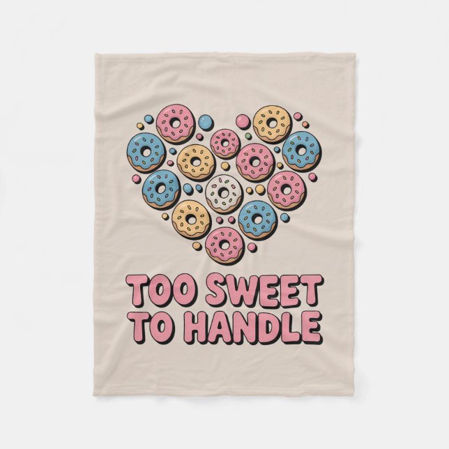 Too Sweet to Handle | Doughnut Kids Fleece Blanket (Front)