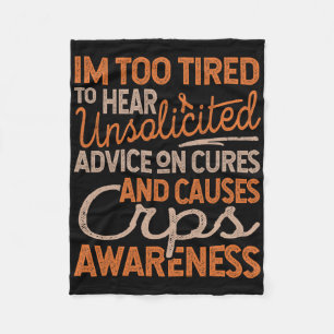 Too Tired For Unsolicited Advice1  Fleece Blanket