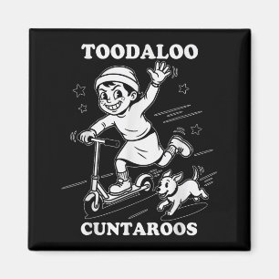 Toodaloo cuntaroos funny scooter sassy girl magnet