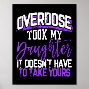 Took My Daughter It Doesn't' Have To Take Yours 1 Poster