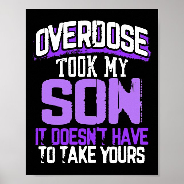 Took My Son It Doesn't' Have To Take Yours 1  Poster (Front)