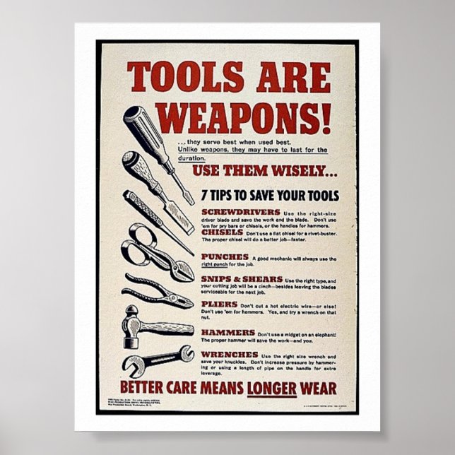 Tools Are Weapons! Poster (Front)
