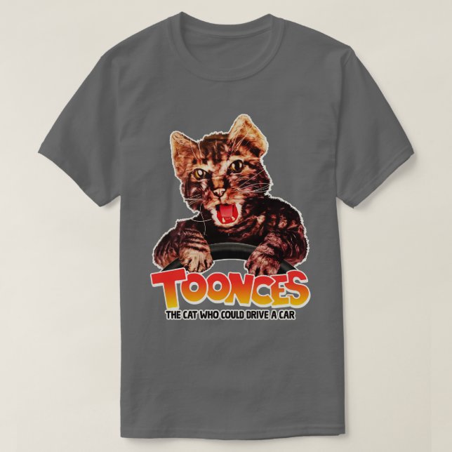 TOONCES The Cat Who Could Drive a T-Shirt (Design Front)