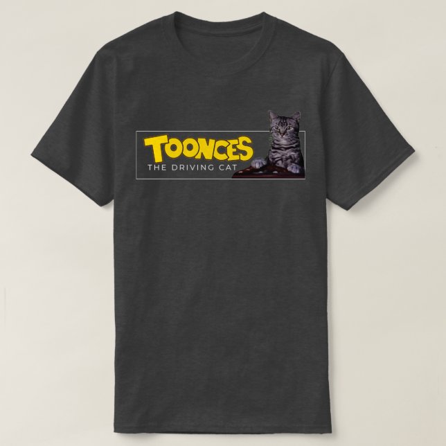 Toonces the driving cat  T-Shirt (Design Front)