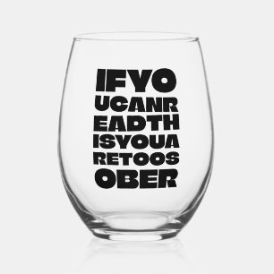 TooSober Bold Black Typography Stemless Wine Glass