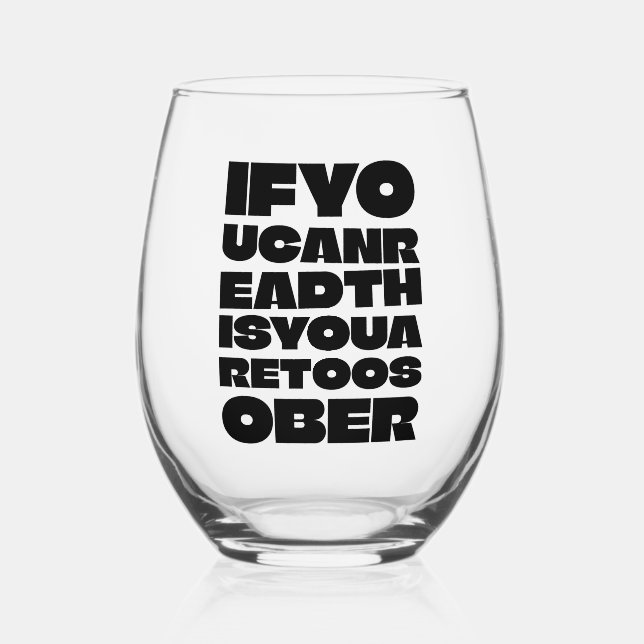 TooSober Bold Black Typography Stemless Wine Glass (Front)