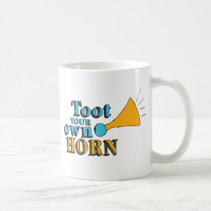 Toot your Own Horn Coffee Mug