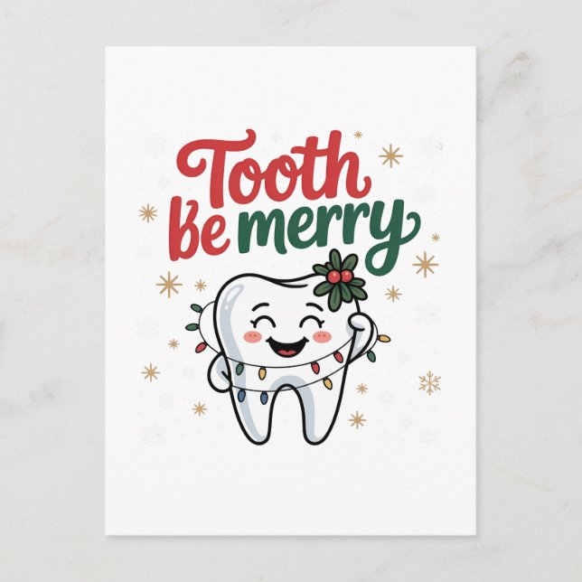 Tooth Be Merry Funny Dental Dentist Christmas Announcement Postcard (Front)