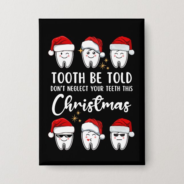 TOOTH BE TOLD Dental Christmas (Front)