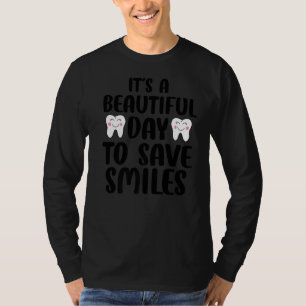 Tooth Dentist Dentistry Dental Assistant Hygienist T-Shirt