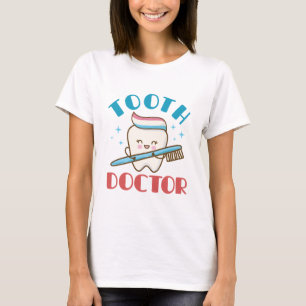 Tooth Doctor Paediatrics Dentist Dentistry T-Shirt