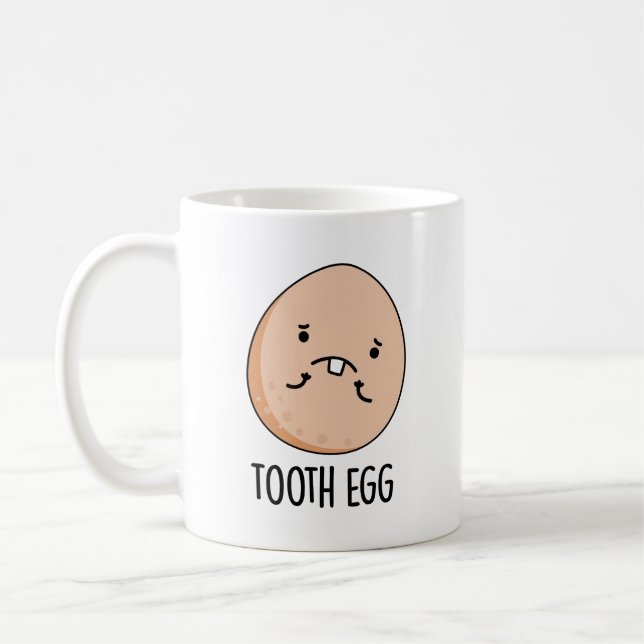 Tooth Egg Funny Dental Toothache Pun  Coffee Mug (Left)