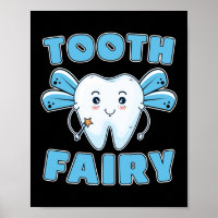 Tooth Fairy FUnny Dentist Dental Assistant Teeth