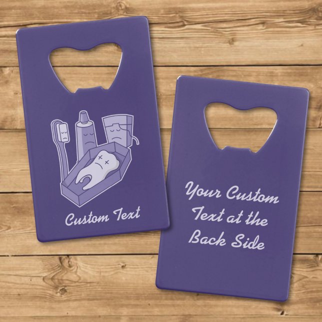 Tooth Funeral Credit Card Bottle Opener (Creator Uploaded)