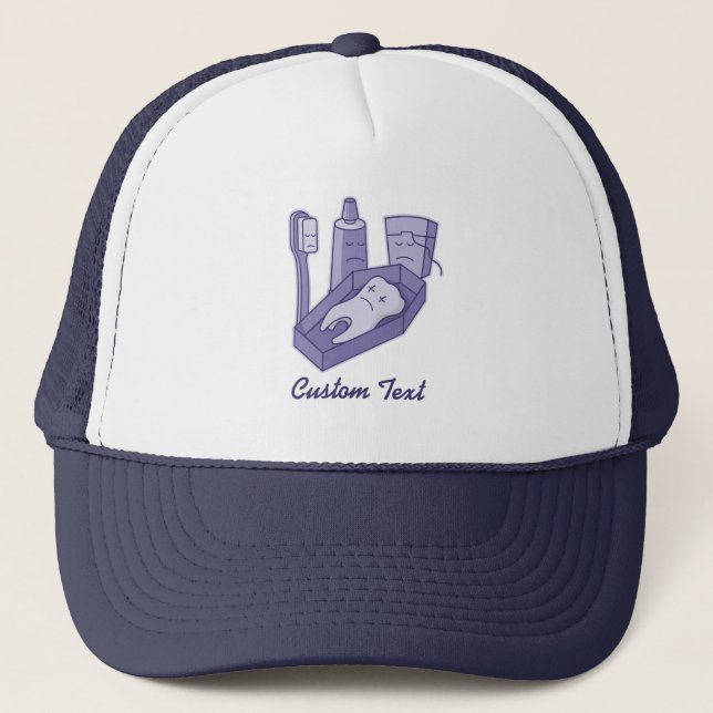Tooth Funeral Trucker Hat (Front)