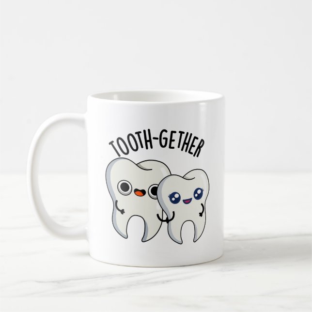 Tooth-gether Funny Tooth Pun  Coffee Mug (Left)