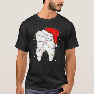Tooth Lights Santa Hat Christmas Dentist Dental As T-Shirt