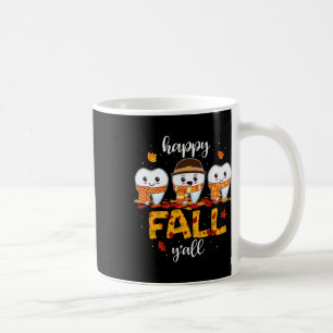 Tooth Teeth Happy Fall Y'all Dental Dentist Thanks Coffee Mug
