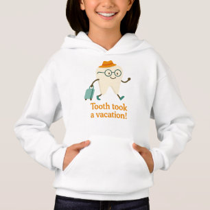 Tooth Took a Vacation Kids’ Hoodie Funny Tooth