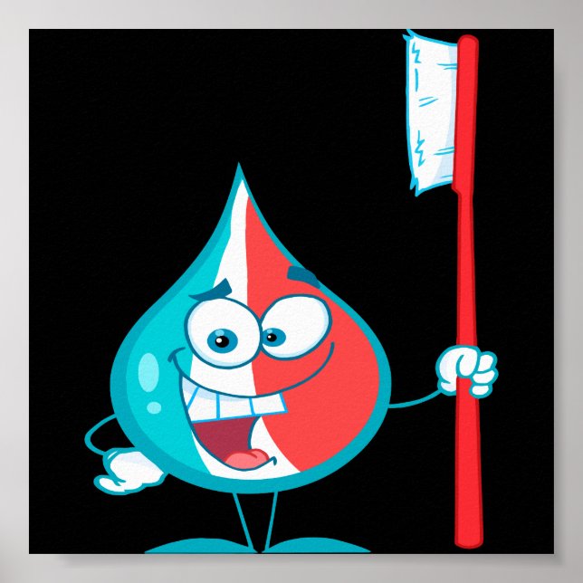 Toothpaste Character Holding A Toothbrush Poster (Front)
