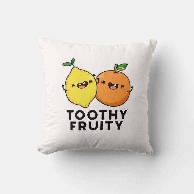 Toothy Fruity Funny Fruit Pun  Cushion (Front)