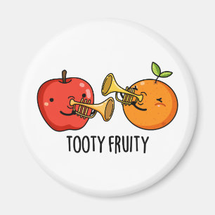 Tooty Fruity Funny Fruit Musician Pun Magnet