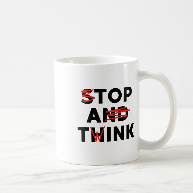 Top A Twink (stop And Think) Funny  Coffee Mug (Right)
