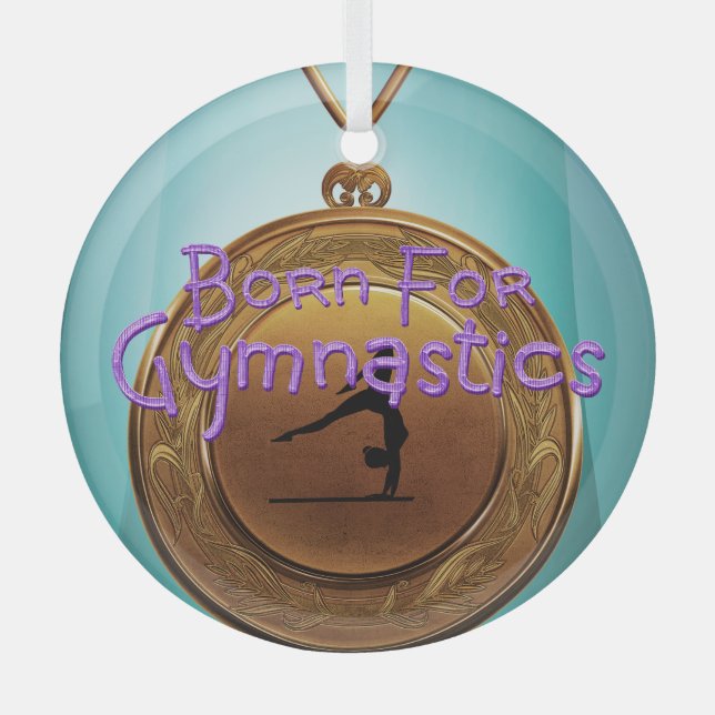 TOP Born for Gymnastics Glass Ornament (Front)