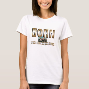 TOP Born for Horse Racing Ladies T-Shirts