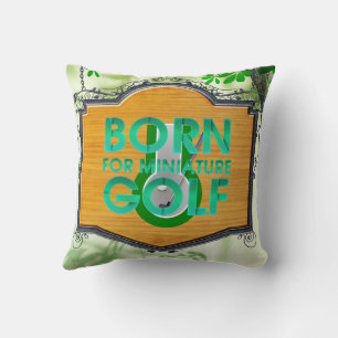 TOP Born for Miniature Golf Cushion