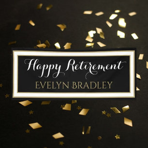 Top choice!Happy retirement banner in black & gold