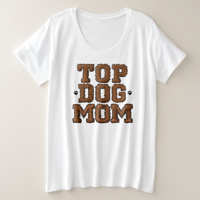 Top Dog Mum Furry Font T-Shirt (Design Front)