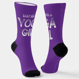 TOP Don't Mess With a Yoga Girl Socks
