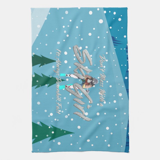 TOP Don't Mess With Ski Girl Tea Towel (Vertical)