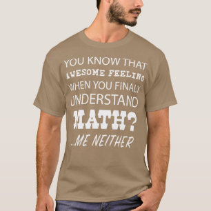 Top Funny Awesome Understand Math Gift Design 