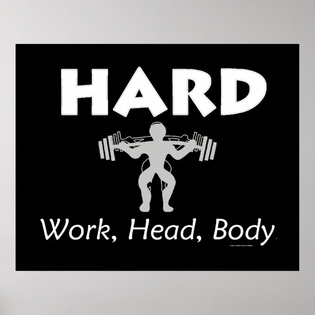 TOP Hard Work Head Body Poster (Front)