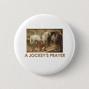 TOP Jockey's Prayer Buttons