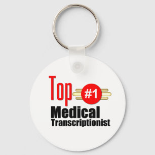 Top Medical Transcriptionist Key Ring