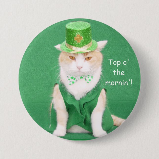 TOP O' THE MORNIN'! 7.5 CM ROUND BADGE (Front)