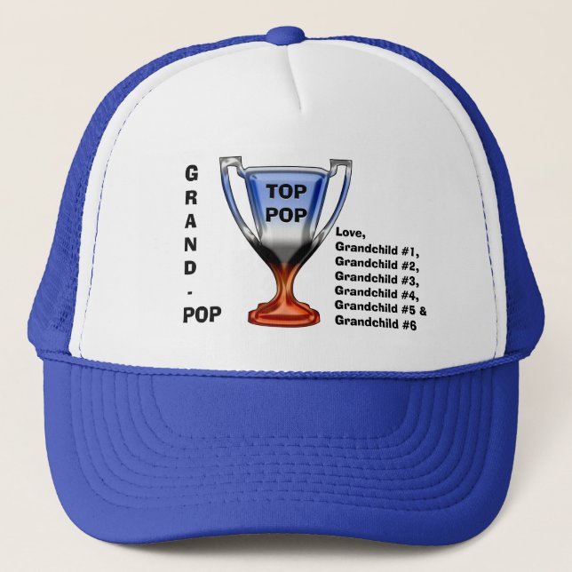 Top Pop Trophy Head Topper (For Grand-Pop) Trucker Hat (Front)