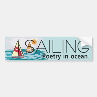 TOP Sailing, Poetry in Ocean Bumper Sticker