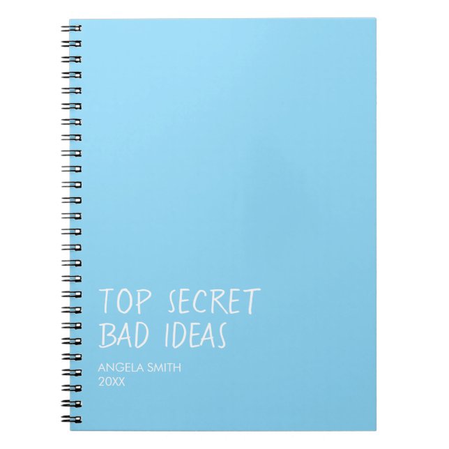 Top Secret Bad Ideas Notebook – Funny Dark Humor  (Front)