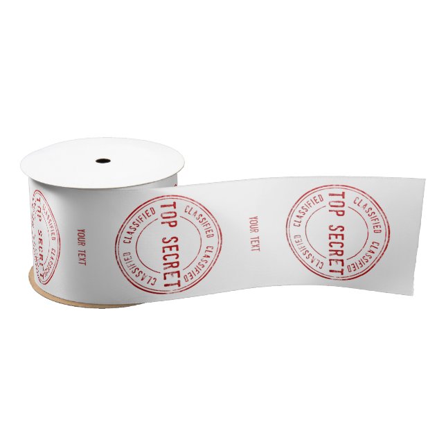 Top Secret Classified Stamp personalized Ribbon Satin Ribbon (Spool)