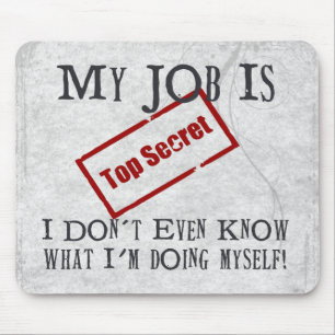 Top Secret! Mouse Pad