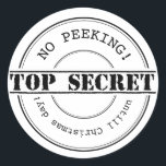 Top Secret | No peeking | Christmas sticker<br><div class="desc">Customise it with your favourite colour background. No peeking top secret sticker for Christmas gifts.</div>