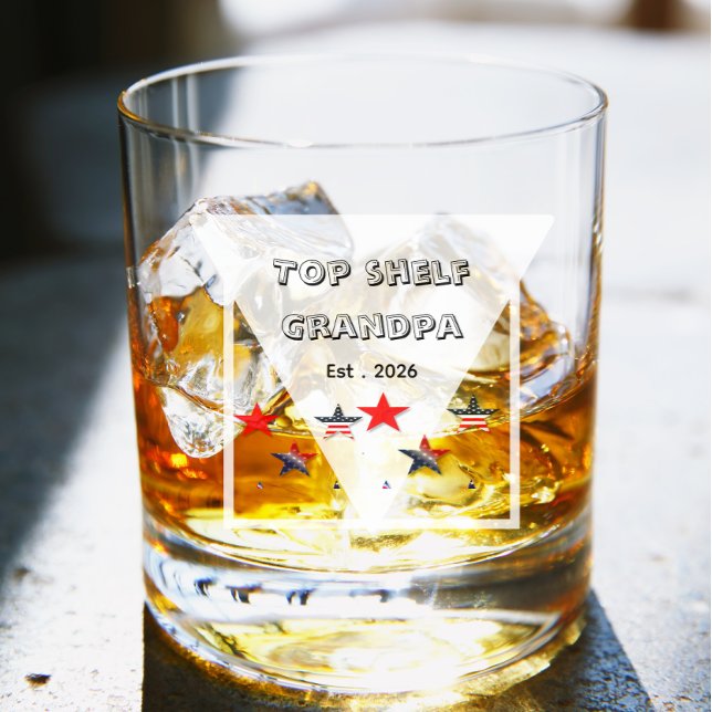 Top Shelf grandpa Engraved Fashion Whiskey Glass (Creator Uploaded)