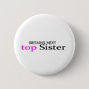 top sister 6 cm round badge