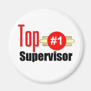 Top Supervisor Magnet