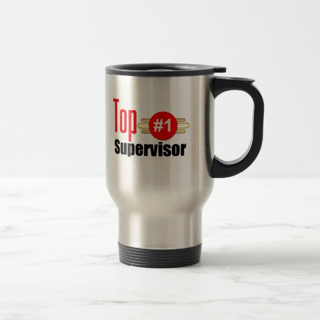Top Supervisor Travel Mug (Right)